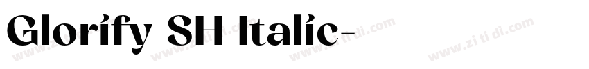 Glorify SH Italic字体转换
